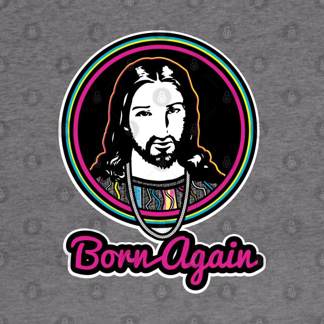 Born again-Pink by God Given apparel